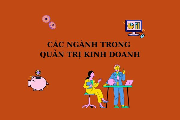 cac nganh trong quan tri kinh doanh