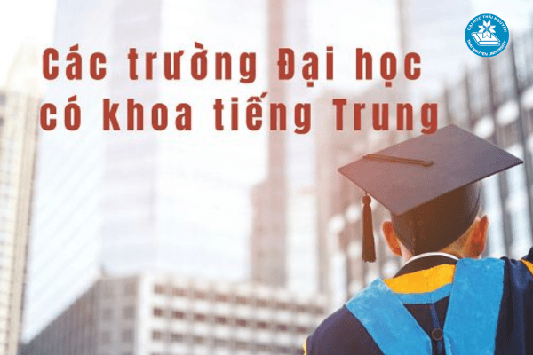 cac truong dai hoc dao tao nganh ngon ngu trung